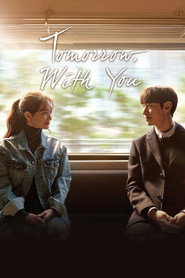 Tomorrow with You (2017)