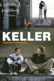 Keller – Teenage Wasteland