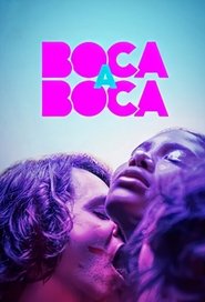 Boca a Boca film en streaming