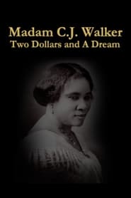 Poster Two Dollars and A Dream: The Story of Madame C.J. Walker