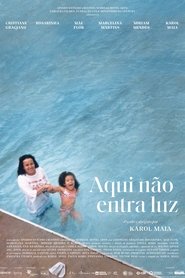 Aqui Não Entra Luz