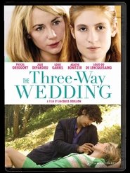 The Three Way Wedding