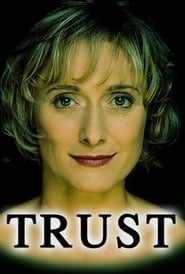 Full Cast of Trust