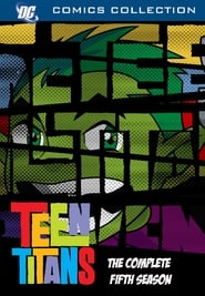 Teen Titans Season 5 Episode 8