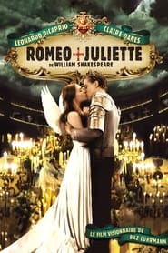 Roméo + Juliette film en streaming