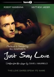 Just Say Love постер