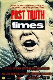 Post Truth Times постер