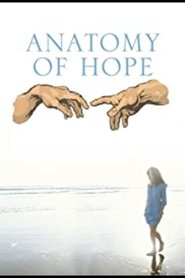 Anatomy of Hope
