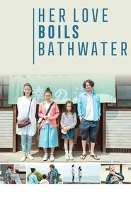 HER LOVE BOILS BATHWATER (2016) 60 วัน เราจะมีกันตลอดไป