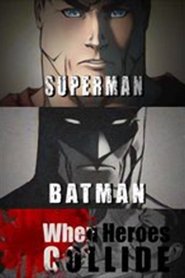Poster Superman vs. Batman: When Heroes Collide 2013