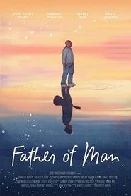 مشاهدة فيلم Father of Man مترجم