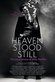Heaven Stood Still: The Incarnations of Willy DeVille (2024)