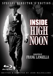 Inside High Noon