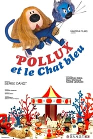 Poster Pollux et le Chat Bleu