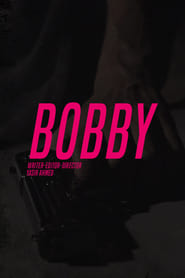 Bobby streaming
