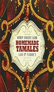 Poster Randy Rogers Band Homemade Tamales - Live at Floore's 1970