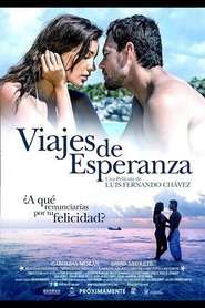 Viajes de Esperanza) Viajes de Esperanza (2014)