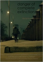 Poster Danger of Complete Extinction 2012