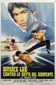 Bruce Lee contro la Setta del Serpente