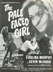 Poster The Pale Faced Girl