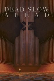 Poster Dead Slow Ahead 2016