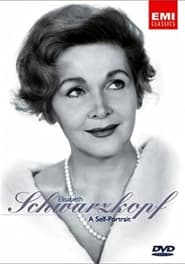 Elisabeth Schwarzkopf: A Self-Portrait