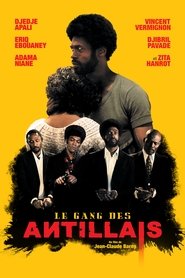 Le Gang des Antillais 2016 吹き替え 無料動画