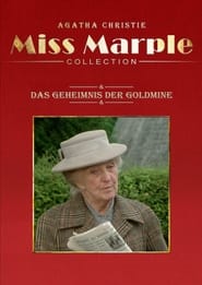 Das Geheimnis der Goldmine