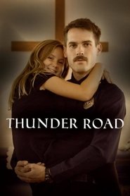 Se Thunder Road Med Norsk Tekst 2018