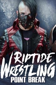 Poster RIPTIDE: Point Break 2017