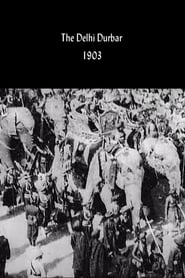 فيلم The Delhi Durbar 1903 مترجم أون لاين بجودة عالية