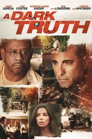 A Dark Truth streaming film