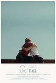 Young, Fragile (2020)