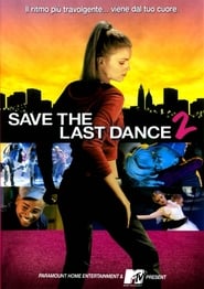 Save the Last Dance 2 (2006)