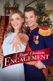 A Royal Christmas Engagement movie