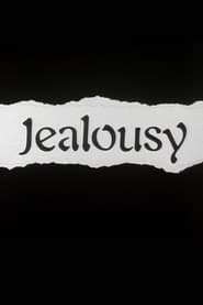 Jealousy streaming