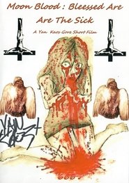 Moon Blood: Blessed are the sick Poster