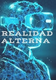 Realidad Alterna (2019)