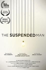 Full Cast of The Suspended Man