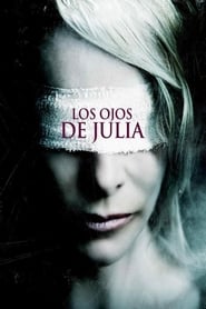 فيلم Julia’s Eyes 2010 مترجم اونلاين