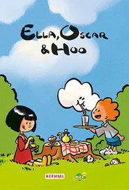 Ella, Oscar & Hoo постер