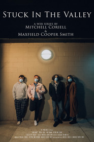 Stuck In The Valley- A Web Series