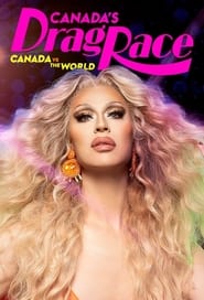 Canada's Drag Race: Canada vs the World постер