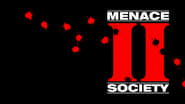 Menace II Society 