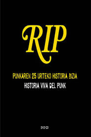 Poster RIP - Punkaren 25 Urteko Historia Bizia / Historia Viva Del Punk