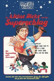 Der kleine Dicke mit dem Superschlag film online subs deutsch kinostart
1978