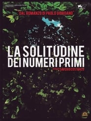 La solitudine dei numeri primi (2010)