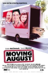 Moving August постер