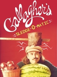 Poster Gallagher's Sledge-O-Matic 2000