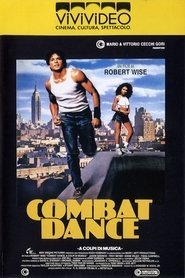 Combat Dance - A colpi di musica) Combat Dance - A colpi di musica (1989)